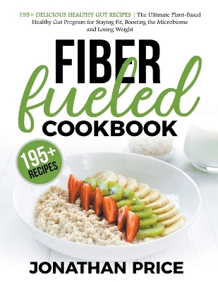 Book cover for Fiber Fueled Cookbook