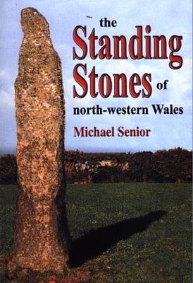 Book cover for Standing Stones of North-Western Wales, The