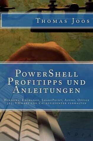 Cover of PowerShell Profitipps und Anleitungen