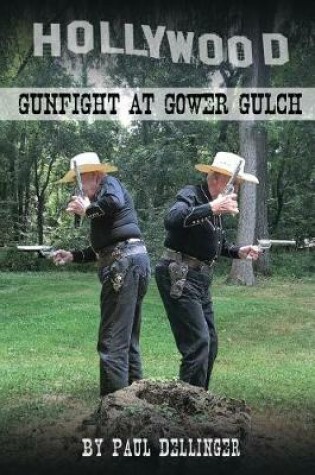 Cover of Gunfight at Gower Gulch
