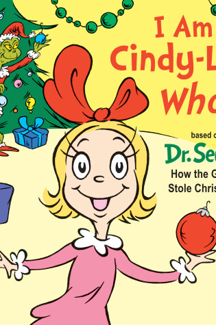 Cover of I Am Cindy-Lou Who