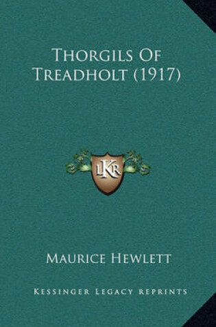 Cover of Thorgils of Treadholt (1917)