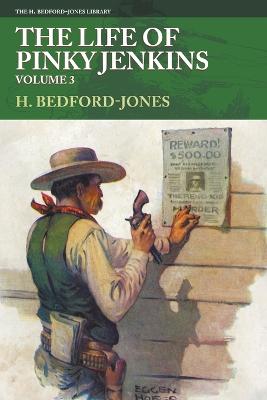 Book cover for The Life of Pinky Jenkins, Volume 3
