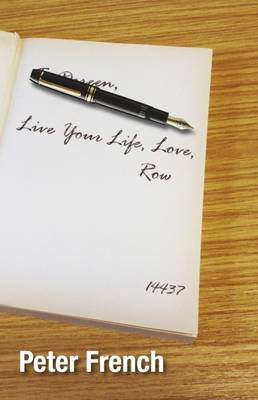 Book cover for Live Your Life, Love, Row