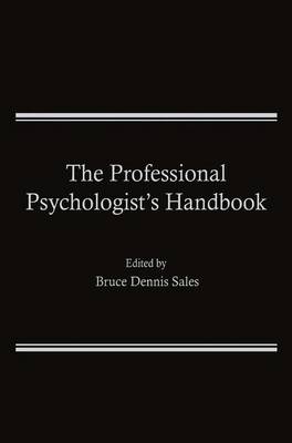 Book cover for The Professional Psychologist's Handbook