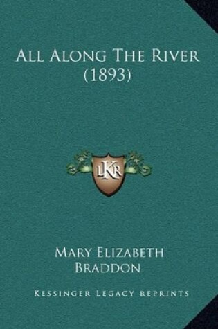 Cover of All Along the River (1893)