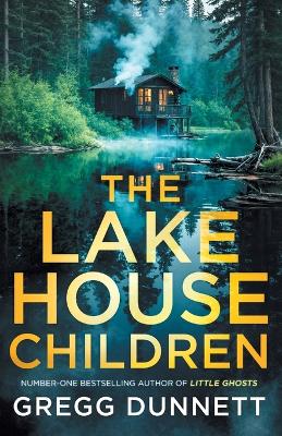 Book cover for The Lake House Children