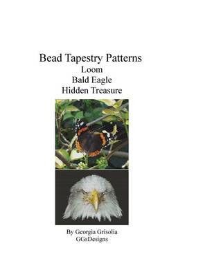 Book cover for Bead Tapestry Patterns Loom Bald Eagle Hidden Treasure