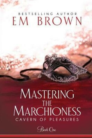 Cover of Mastering the Marchioness