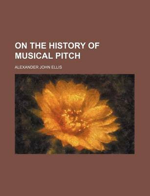 Book cover for On the History of Musical Pitch