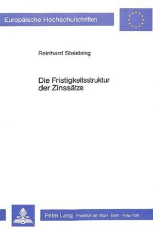 Cover of Die Fristigkeitsstruktur Der Zinssaetze