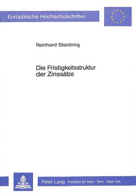 Book cover for Die Fristigkeitsstruktur Der Zinssaetze