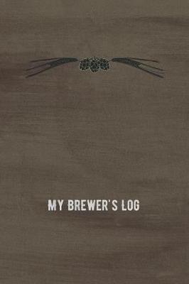 Cover of My Brewer's Log