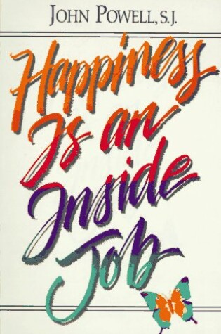 Cover of Happiness is an Inside Job