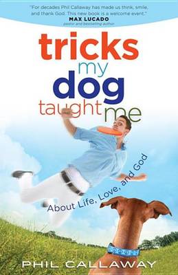 Book cover for Tricks My Dog Taught Me