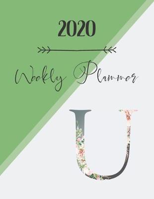 Book cover for 2020 Weekly Planner U