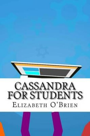 Cover of Cassandra for Students