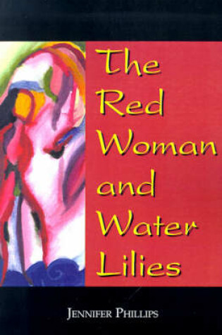Cover of The Red Woman and Water Lilies