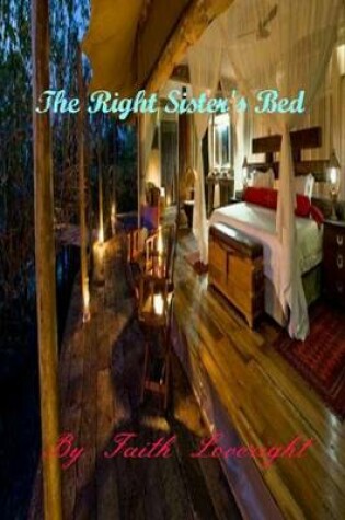 Cover of The Right Sister's Bed