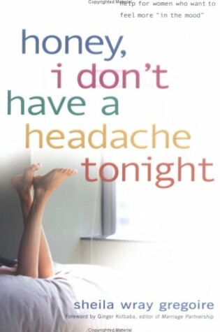 Cover of Honey, I Don't Have a Headache Tonight