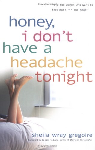 Book cover for Honey, I Don't Have a Headache Tonight