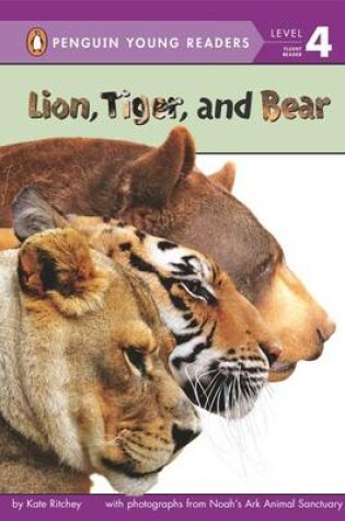 Cover of Lion, Tiger, And Bear