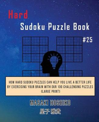 Book cover for Hard Sudoku Puzzle Book #25