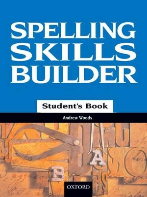 Book cover for Spelling Skills Builder Student's Book