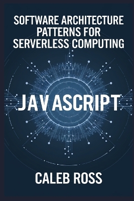 Book cover for Software Architecture patterns for Serverless computing