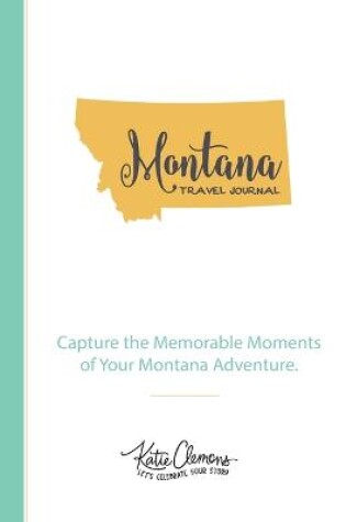 Cover of Montana Travel Journal