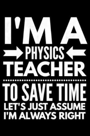 Cover of I'm a Physics teacher
