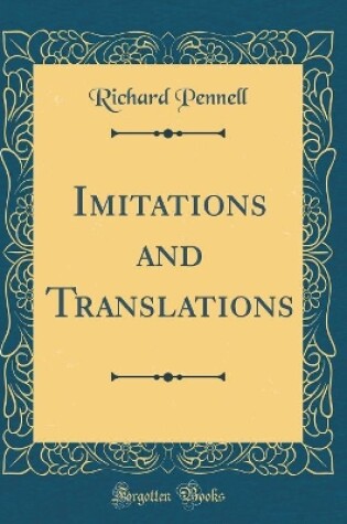 Cover of Imitations and Translations (Classic Reprint)