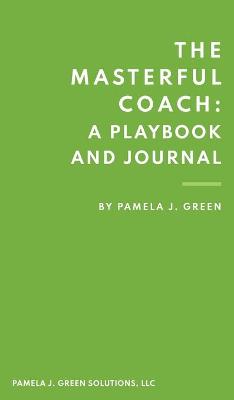 Book cover for The Masterful Coach