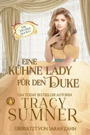 Cover of Eine kühne Lady für den Duke