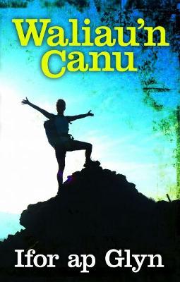 Book cover for Waliau'n Canu