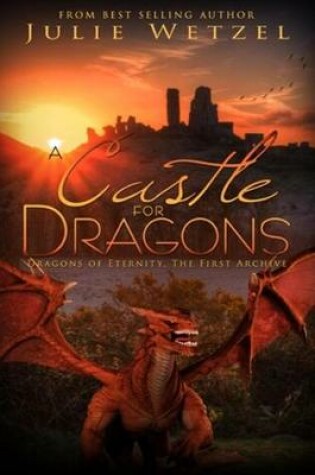 Cover of A Castle for Dragons