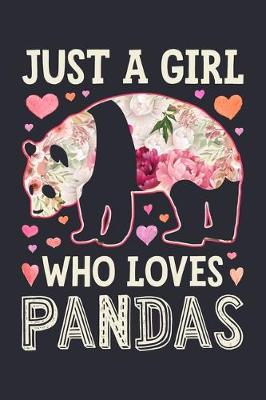 Book cover for Just a Girl Who Loves Pandas
