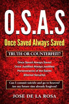 Book cover for Once Saved Always Saved Truth or Counterfeit