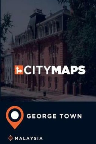 Cover of City Maps George Town Malaysia