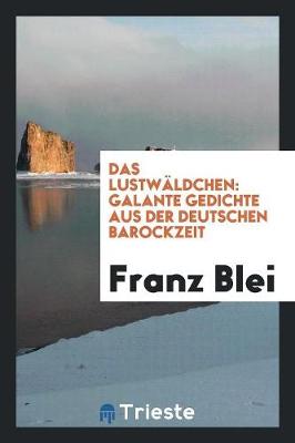 Book cover for Das Lustwaldchen