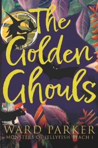 The Golden Ghouls