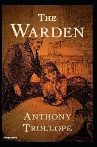 Cover of The Warden Illustrated