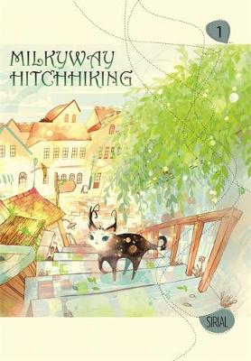 Book cover for Milkyway Hitchhiking, Vol. 1