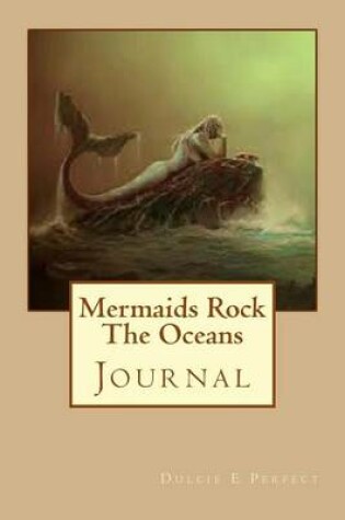 Cover of Mermaids Rock The Oceans