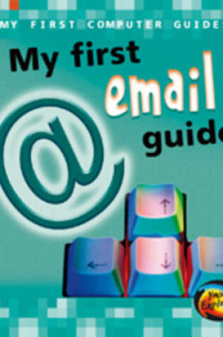 Cover of My First Email Guide