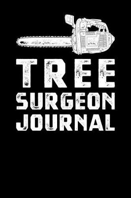 Book cover for Tree Surgeon Journal