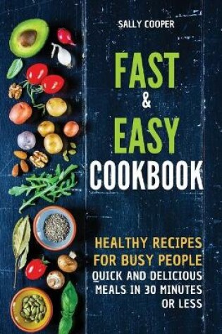 Cover of Fast & Easy Cookbook