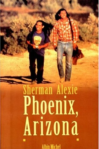 Cover of Phoenix, Arizona Et Autres Nouvelles