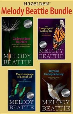 Book cover for Melody Beattie 4 Title Bundle: Codependent No More and 3 Other Best Sellers by M