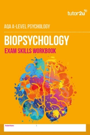 Cover of AQA A Level Psychology Biopsychology Exam Skills Workbook